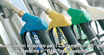 Nuovi nomi in arrivo per i Carburanti: “E5” per la Benzina e “B10” per il gasolio 20181012-carburanti