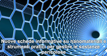 Nuove schede informative su nanomateriali e strumenti pratici per gestire le sostanze pericolose 20181012-nanomateriali