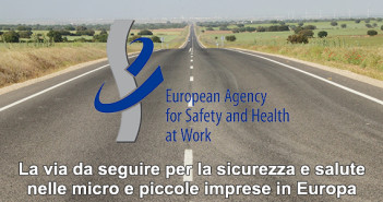 La via da seguire per la sicurezza e salute nelle micro e piccole imprese in Europa 20181012-strada
