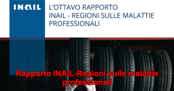 Rapporto INAIL-Regioni sulle malattie professionali 20181105-malprof