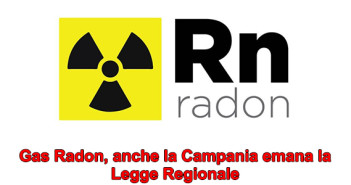 Gas Radon, anche la Campania emana la Legge Regionale 20190912 - radon_campania