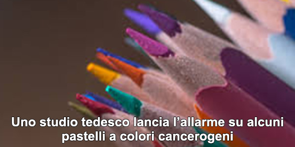 Uno studio tedesco lancia l’allarme su alcuni pastelli a colori cancerogeni