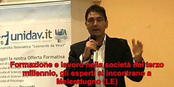 Formazione e lavoro nella società del terzo millennio, gli esperti si incontrano a Melendugno (LE)