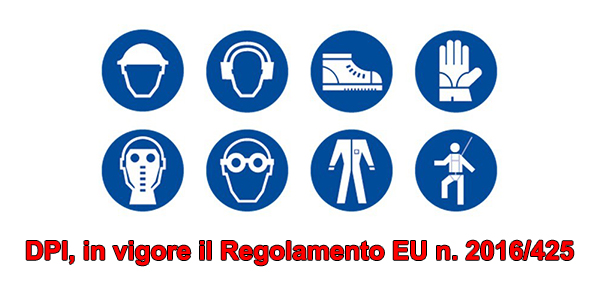 DPI, in vigore il Regolamento EU n. 2016/425