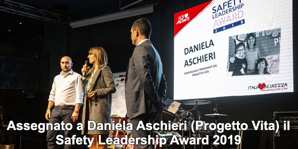 Assegnato a Daniela Aschieri (Progetto Vita) il Safety Leadership Award 2019