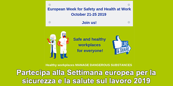 Partecipa alla Settimana europea per la sicurezza e la salute sul lavoro 2019