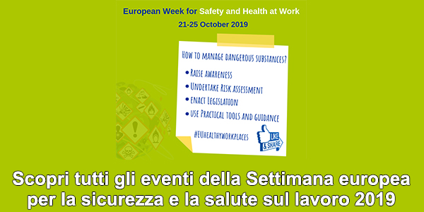 Scopri tutti gli eventi della Settimana europea per la sicurezza e la salute sul lavoro 2019