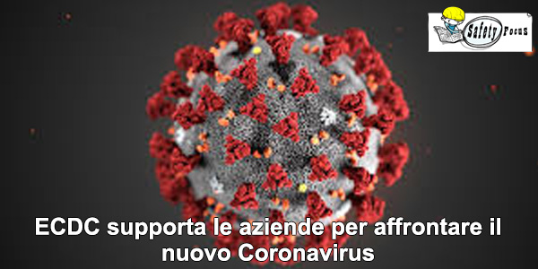 ECDC supporta le aziende per affrontare il nuovo Coronavirus