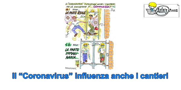 Il “Coronavirus” influenza anche i cantieri