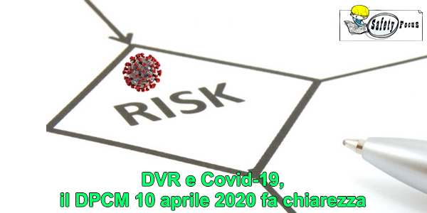 DVR e Covid-19, il DPCM 10 aprile 2020 fa chiarezza