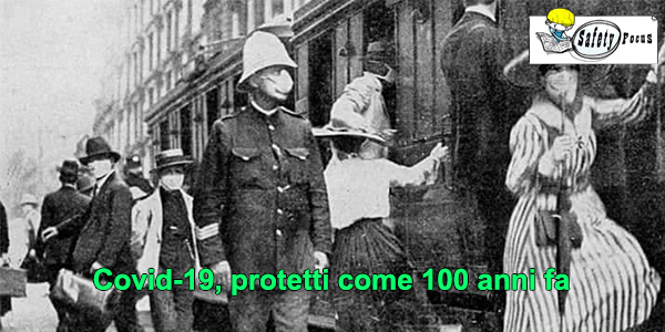 Covid-19, protetti come 100 anni fa