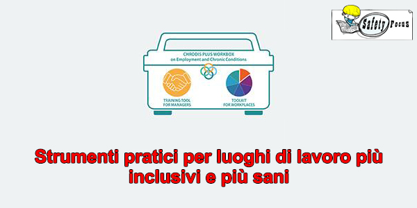 Strumenti pratici per luoghi di lavoro più inclusivi e più sani