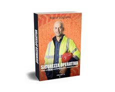 Sicurezza Operativa, il futuro sicuro dei cantieri