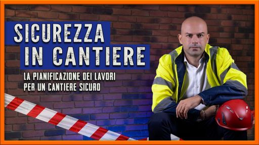 La pianificazione dei lavori: il segreto per un cantiere sicuro